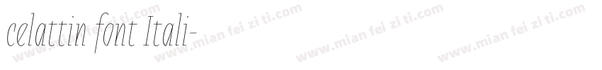 celattin font Itali字体转换